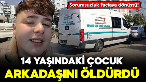Sorumsuzluk faciaya dönüştü! 14 yaşındaki çocuk arkadaşını öldürdü