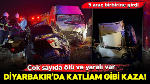 Diyarbakır’da katliam gibi kaza! 5 araç birbirine girdi: Çok sayıda ölü ve yaralı var