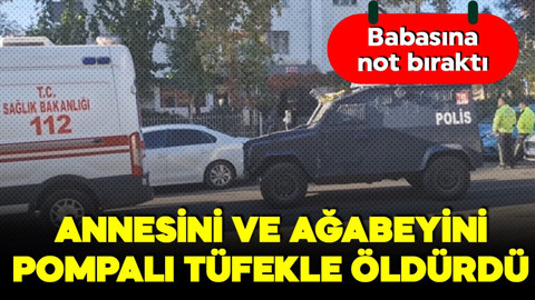 Diyarbakır'da dehşet! Annesi ile ağabeyini pompalı tüfekle katletti