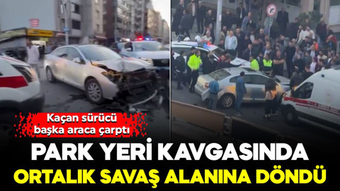 Park yeri kavgası kazaya neden oldu! Ortalık savaş alanına döndü: Kaçan sürücü yaralandı