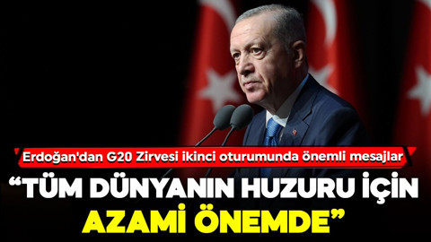 Cumhurbaşkanı Erdoğan'dan G20 Zirvesi ikinci oturumunda önemli mesajlar: "Ateşkesin devamı azami önemde"