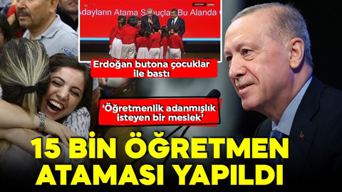 15 bin öğretmen atandı! Cumhurbaşkanı Erdoğan: Resmi kurumlarda çalışan öğretmen sayısı 1 milyon 34 bini aştı