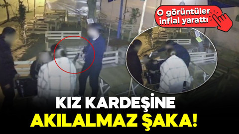 Kız kardeşine akılalmaz şaka! O görüntüler infial yarattı: Ekipler harekete geçti