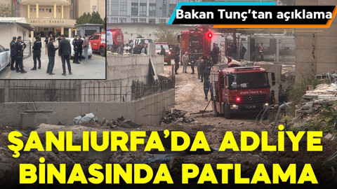 Şanlıurfa Adliyesi'nde patlama