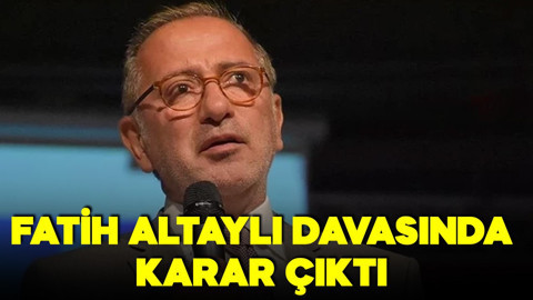 Fatih Altaylı davasında karar çıktı!