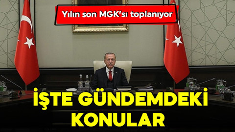 2025’in son MGK’sı toplanıyor! İşte gündemdeki konular