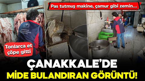 Çanakkale’de mide bulandıran görüntü! Pas tutmuş makine, çamur gibi zemin... Tonlarca et çöpe gitti