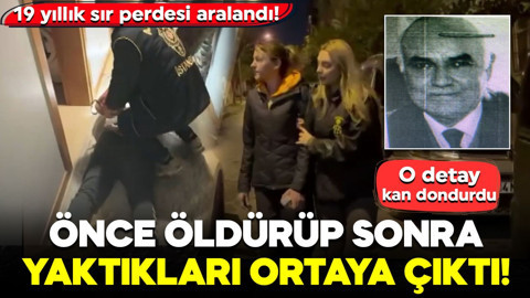 19 yıllık sır perdesi aralandı! Önce öldürüp sonra yaktıklarını itiraf ettiler: O detay kan dondurdu