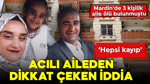 Mardin'deki vahşette tutuklu sayısı 2'ye çıkmıştı! Aileden korkunç iddia! 'Hepsi kayıp!
