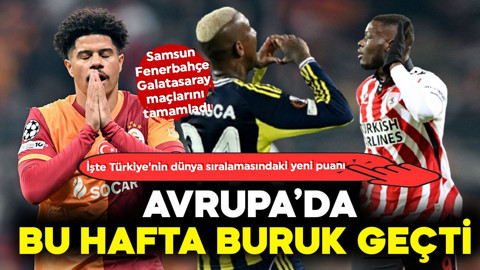 Samsunspor, Fenerbahçe ve Galatasaray Avrupa haftasını buruk tamamladı! İşte ülke sıralamasındaki yerimiz