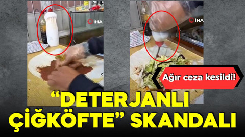 Sosyal medyada gündem olmuştu! 'Deterjanlı çiğ köfte' skandalı! Ağır ceza kesildi!