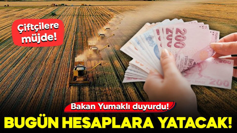 Bakan Yumaklı'dan çiftçilere müjde! Bugün hesaplara yatacak