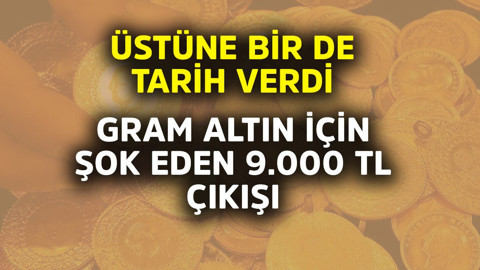 Gram altın için şok eden 9.000 TL çıkışı!