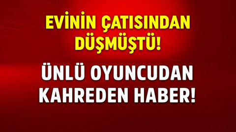 Ünlü sanatçıdan kahreden haber! Çatıdan düşerek hayatını kaybetti