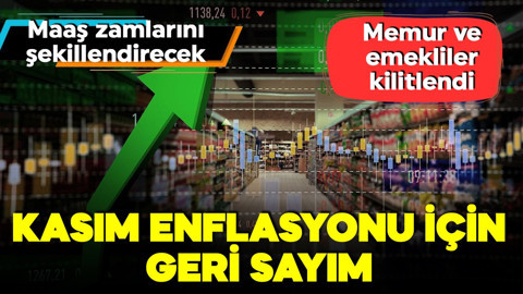 Piyasanın gözü kasım ayı verilerinde! Memur ve emekliler kilitlendi! Enflasyonda beklenti ne yönde?