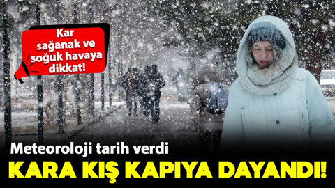 Kara kış kapıya dayandı! Meteoroloji tarih verdi: Kar, sağanak ve soğuk hava geliyor
