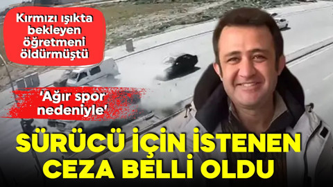 Kırmızı ışıkta bekleyen öğretmenin ölümüne neden olmuştu! Sanığın savunması şoke etti: 'Ağır spor nedeniyle kendimi kaybetmiş olabilirim'