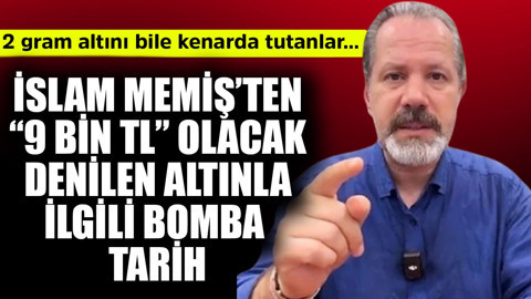 "9 bin TL olacak" denilen altınla ilgili tarih