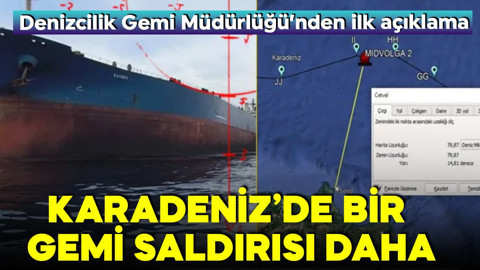 Karadeniz'de bir gemiye daha saldırı!