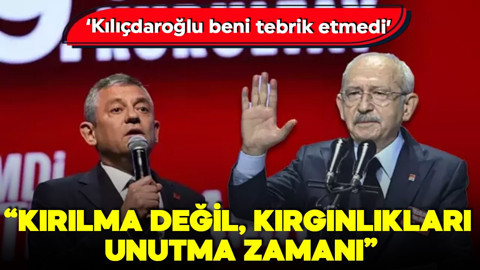 Özgür Özel: Kemal Kılıçdaroğlu beni tebrik etmedi