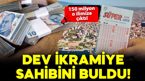 Dev ikramiye sahibini buldu! Süper Loto’da 150 milyonluk büyük ikramiye o ilimize çıktı