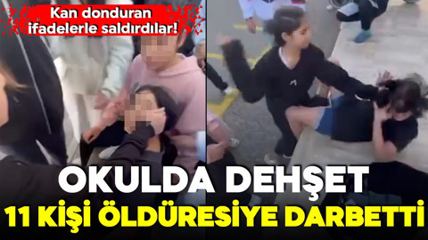 Okulda dehşet! 11 kişi öğrenciyi darbetti! Kan donduran ifadelerle saldırdılar