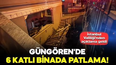 Güngören'de 6 katlı binada patlama! Çok sayıda ekip sevk edildi