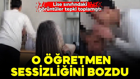 Lisedeki görüntüler çok tepki çekmişti! Öğretmen Canpolat sessizliğini bozdu
