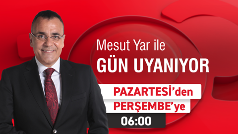 Mesut Yar ile GÜN UYANIYOR