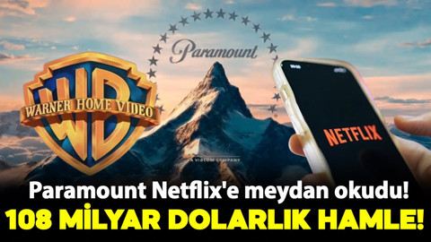 Paramount, Netflix'e meydan okudu! Warner Bros'a teklif ettiği rakam dudak uçuklattı