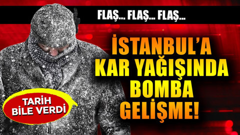 İstanbul'a kar yağışında bomba gelişme! Tarih bile verdi