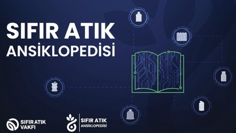 Sıfır Atık Vakfı’ndan küresel referans! Çevre ve iklim politikalarına veri temelli rehber! Sıfır Atık Ansiklopedisi yayında