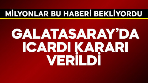 Galatasaray'da Icardi kararı verildi! Milyonlar bu haberi bekliyordu