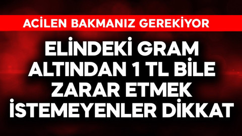 Gramdan zarar etmek istemeyenler dikkat