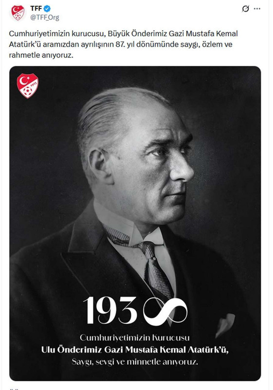 TFF ve 4 büyüklerden 10 Kasım Atatürk'ü Anma Günü mesajları - Resim: 1