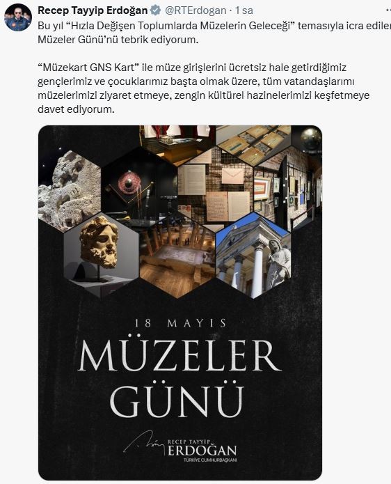 Cumhurbaşkanı Erdoğan'dan Müzeler Günü paylaşımı - Resim : 1