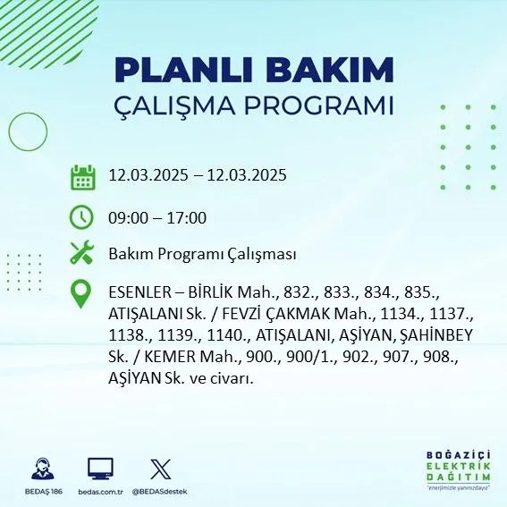 BEDAŞ açıkladı! İstanbul'da bugün elektrik kesintisi yaşanacak ilçeler! 12 Mart Çarşamba hangi mahalle ve sokaklar etkilenecek? - Resim: 21