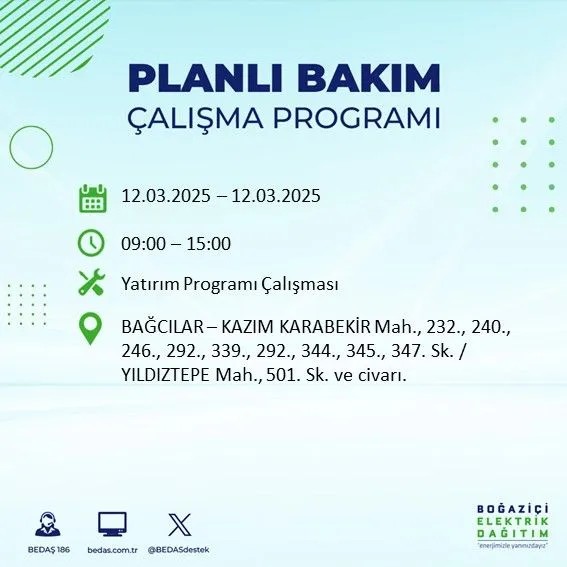 BEDAŞ açıkladı! İstanbul'da bugün elektrik kesintisi yaşanacak ilçeler! 12 Mart Çarşamba hangi mahalle ve sokaklar etkilenecek? - Resim: 4