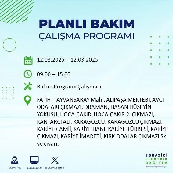 BEDAŞ açıkladı! İstanbul'da bugün elektrik kesintisi yaşanacak ilçeler! 12 Mart Çarşamba hangi mahalle ve sokaklar etkilenecek? - Resim: 17