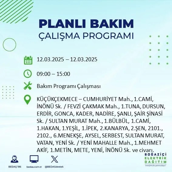 BEDAŞ açıkladı! İstanbul'da bugün elektrik kesintisi yaşanacak ilçeler! 12 Mart Çarşamba hangi mahalle ve sokaklar etkilenecek? - Resim: 33