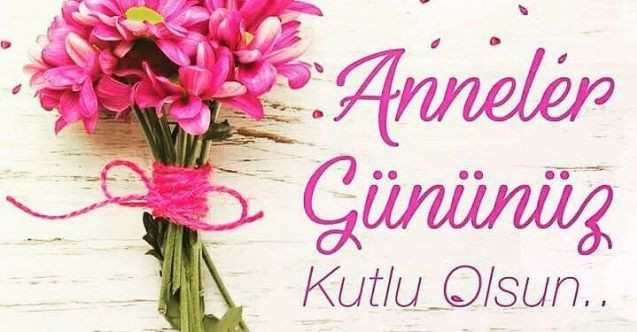 Anneler Günü ne zaman, hangi ayda 2022? 8 Mayıs Anneler Günü mesajları ve sözleri - Resim: 3