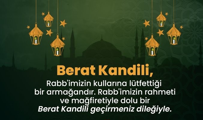 Resimli Berat Kandili mesajları 2025! En güzel, hadisli, ayetli, dualı, uzun, kısa ve öz, resimli hayırlı kandiller sözleri - Resim: 10