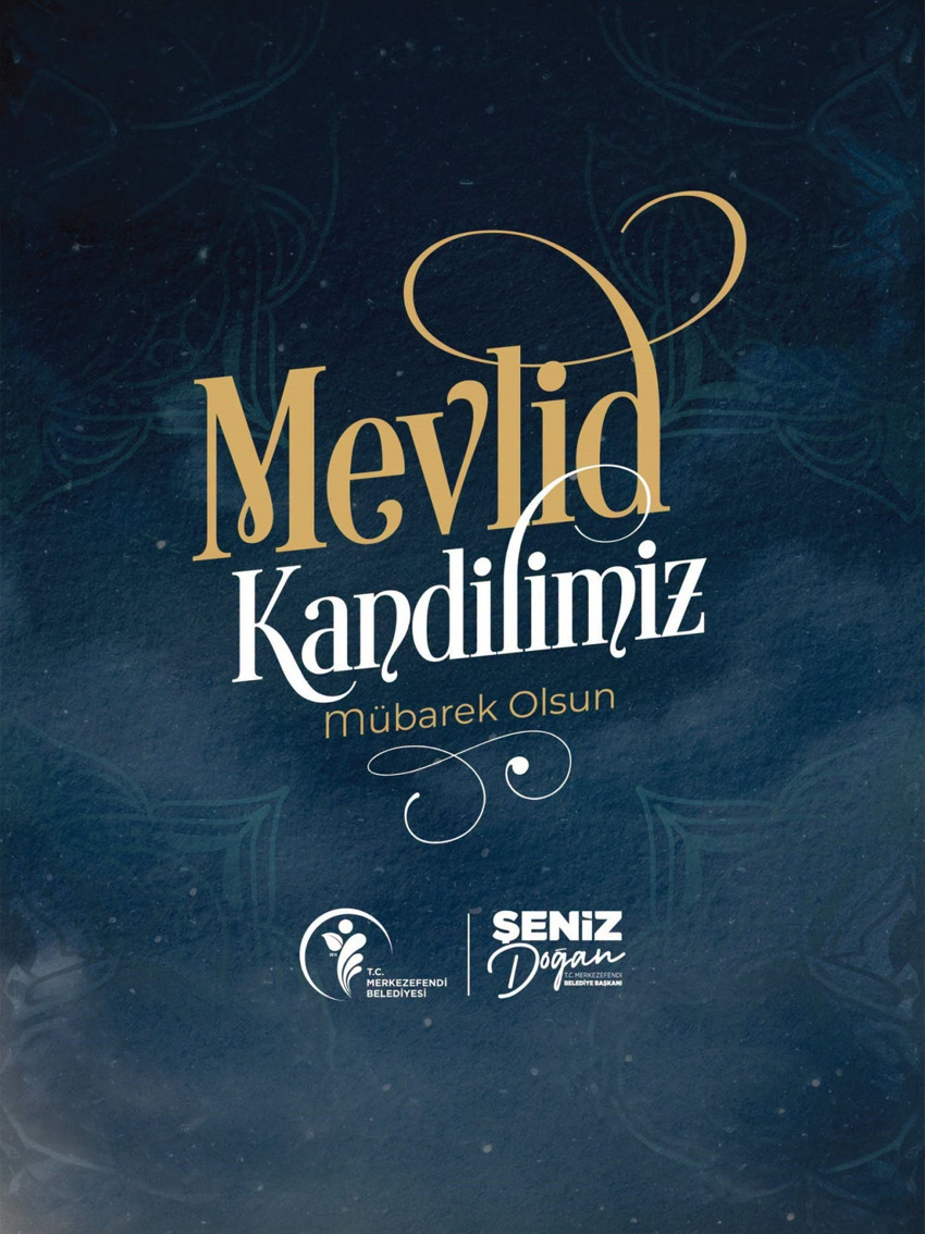 Merkezefendi Belediye Başkanı Şeniz Doğan'dan Mevlid kandili kutlaması - Resim : 1