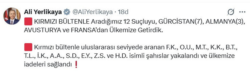Bakan Yerlikaya duyurdu: Kırmızı bültenle aranan 12 suçlu Türkiye'ye getirildi - Resim : 1