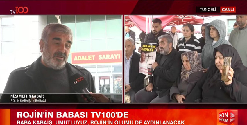 Rojin Kabaiş'in babası tv100'e konuştu: "Adalet Bakanımıza g&uuml;veniyorum, bizim de olayımız aydınlatılacak" - Resim : 1