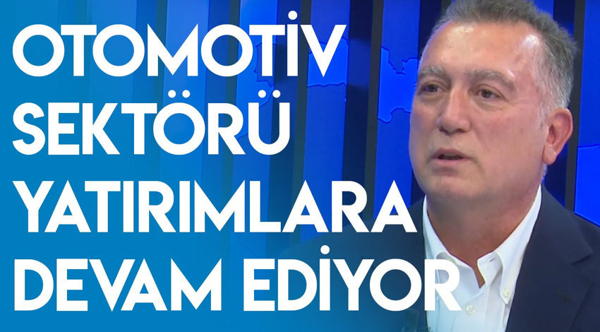 Otomotiv sektörü yatırımlara devam ediyor l Parasal l 2. Kısım l 10 Ekim 2019 l Şükrü Bekdikhan