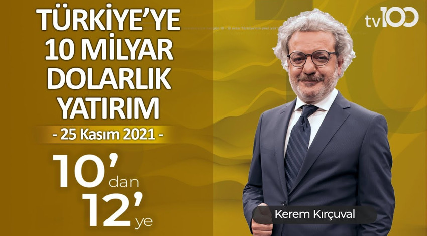 Hükûmetin ekonomi adımları neler?  - Kerem Kırçuval ile 10'dan 12'ye - 25 Kasım 2021