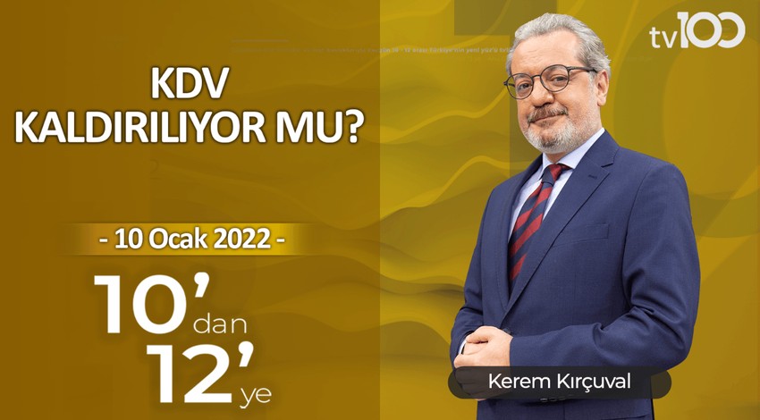 Teftiş Ankara'ya da sıçrayacak mı? - Kerem Kırçuval ile 10'dan 12'ye - 10 Ocak 2022