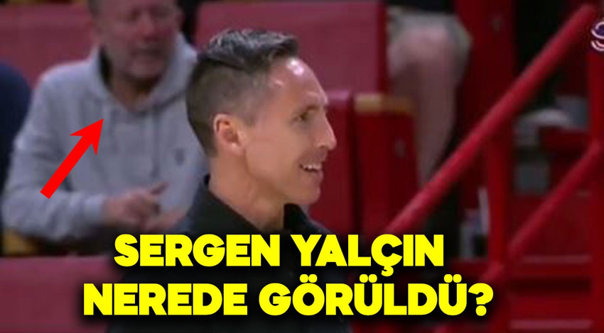 Sergen Yalçın NBA maçında görüntülendi