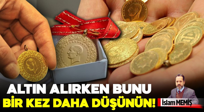 Altın alırken bunu bir kez daha düşünün!